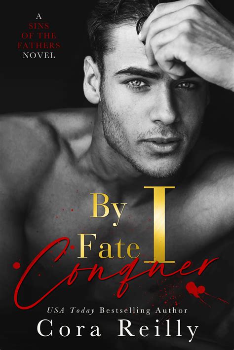 Amo Do you believe in love at first sight?. . By fate i conquer cora reilly pdf free download